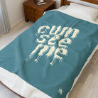 Cum See Me | Mix & Match Soft Fun-Flirty Lovers’ Blankets