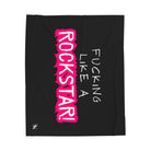 Fucking Like a Rockstar! Blanket
