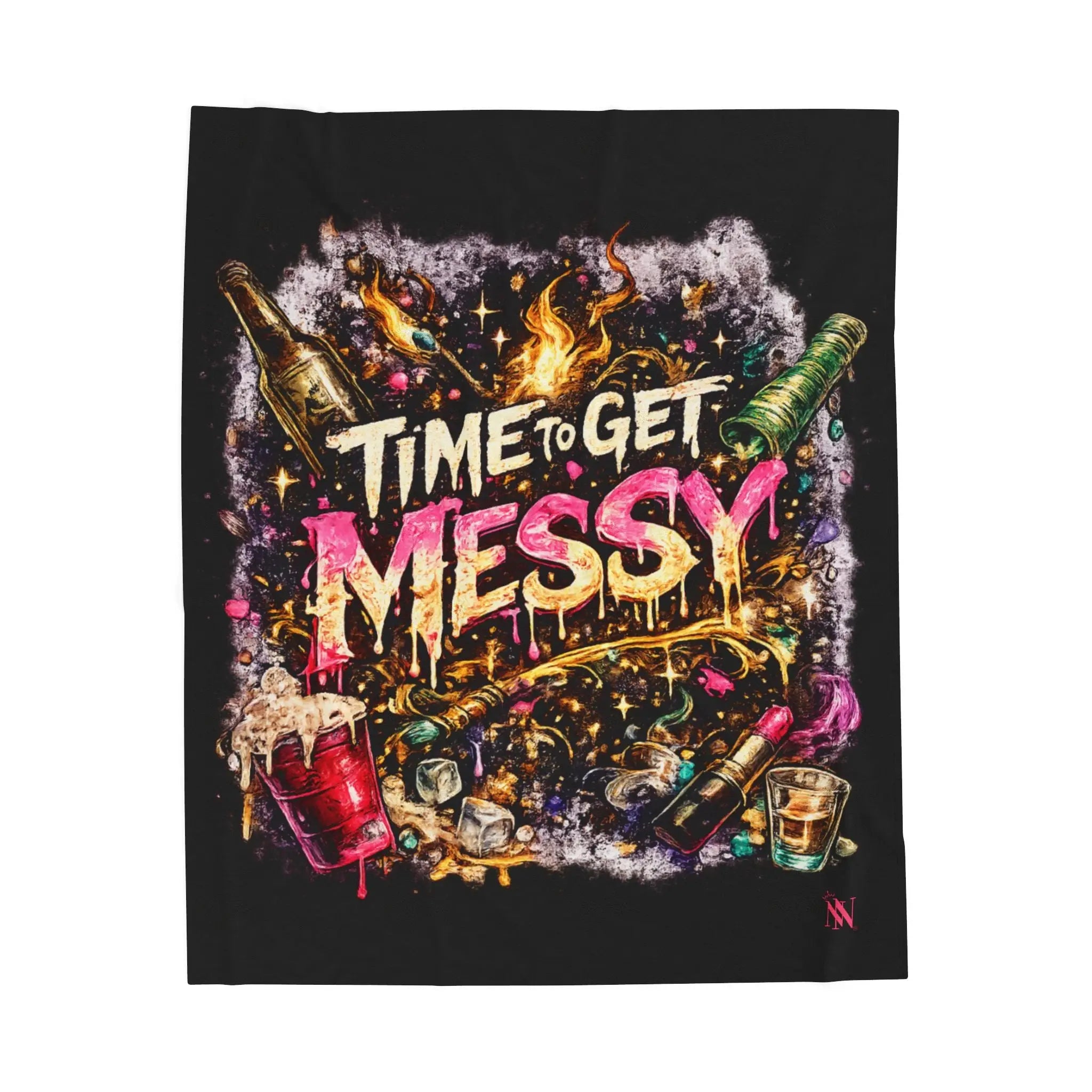 Time to Get Messy Party Blanket