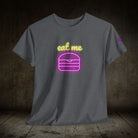 Eat Me | Mix & Match 100% Cotton Unisex Fun-Flirty Lovers’ Tees