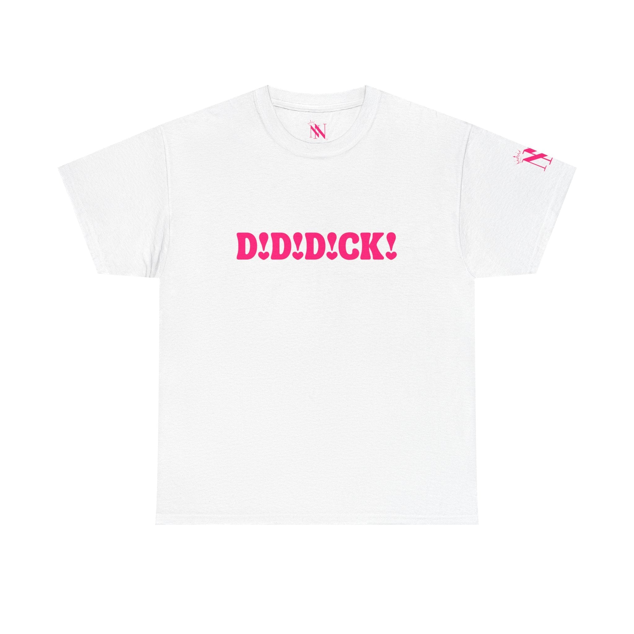 D! D! D!ck! T-Shirt