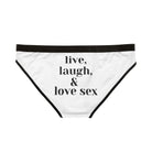 Live Laugh & Love Sex | Briefs for Women | Playful Comfy Underwear