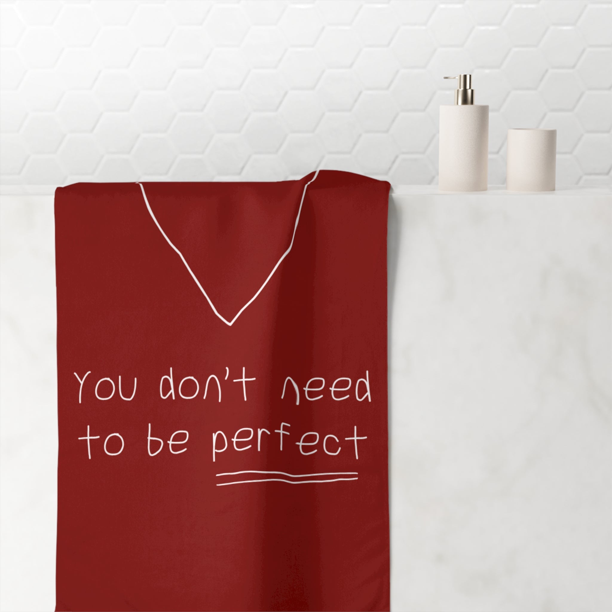 You Don’t Need to be Perfect Anal Play Sex Towel
