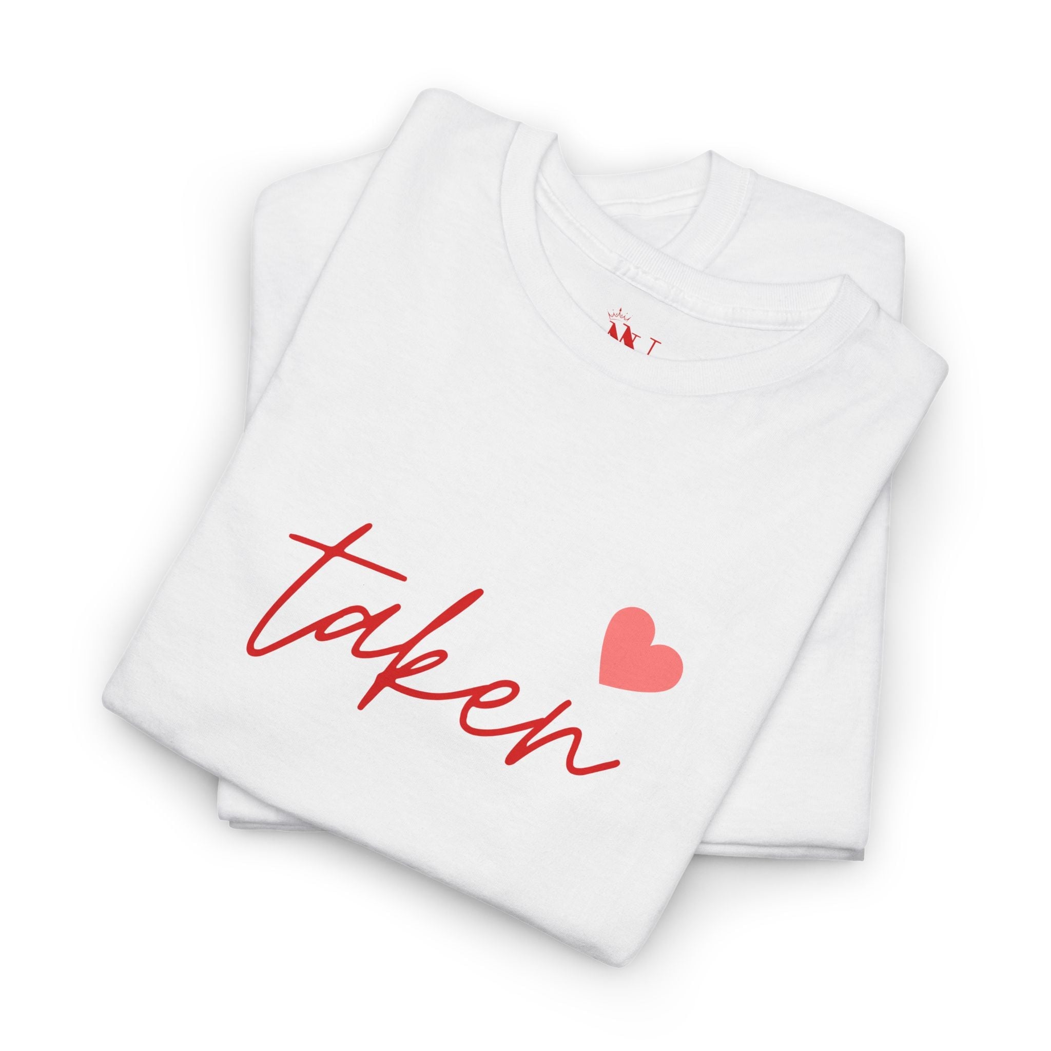 Taken Heart | Mix & Match Cotton Unisex Fun-Flirty Lovers’ T-Shirts