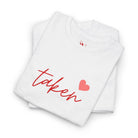 Taken Heart | Mix & Match Cotton Unisex Fun-Flirty Lovers’ T-Shirts