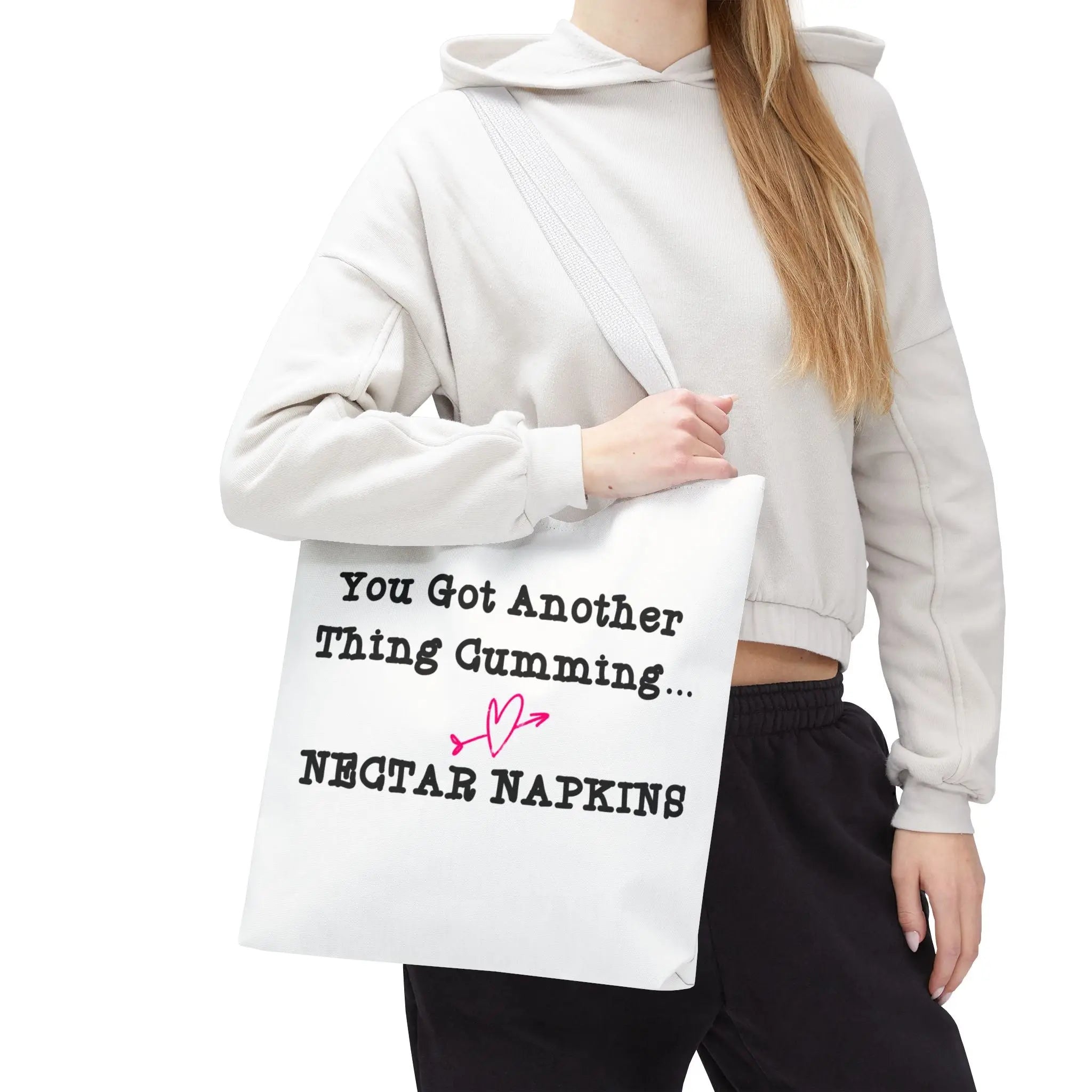 You Got Another Thing Cumming... Tote Bag