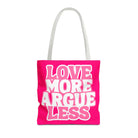 Love More Argue Less | Mix & Match Fun-Flirty Lovers’ Totes
