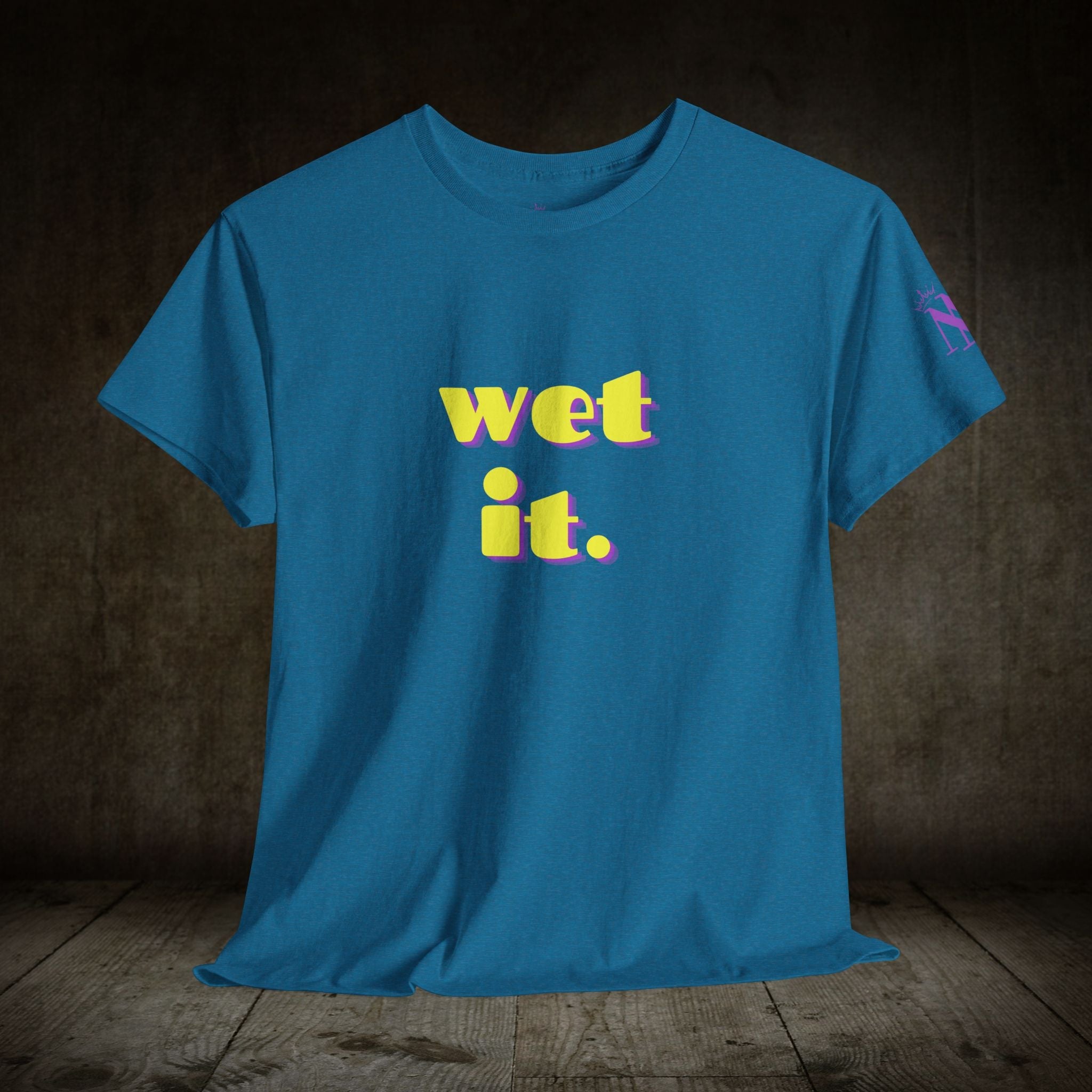 wet it. | Mix & Match 100% Cotton Unisex Fun-Flirty Lovers’ Tees