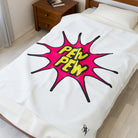 Pew Pew | Mix & Match Soft Fun-Flirty Lovers’ Blankets