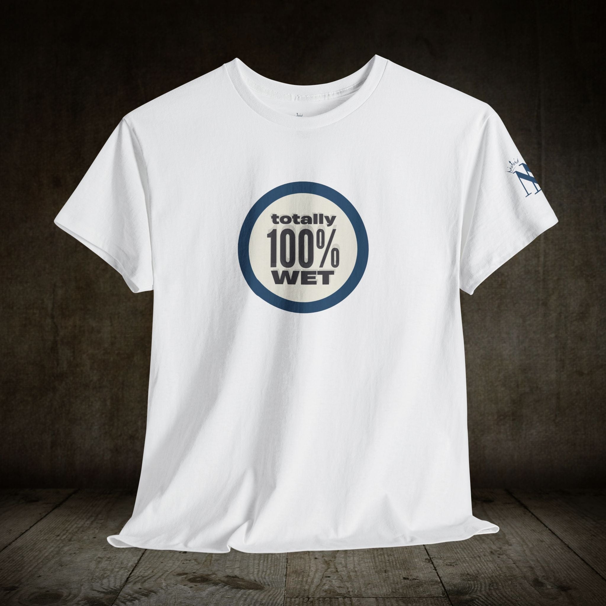 Totally 100% Wet | Mix & Match 100% Cotton Unisex Fun-Flirty Lovers’ Tees