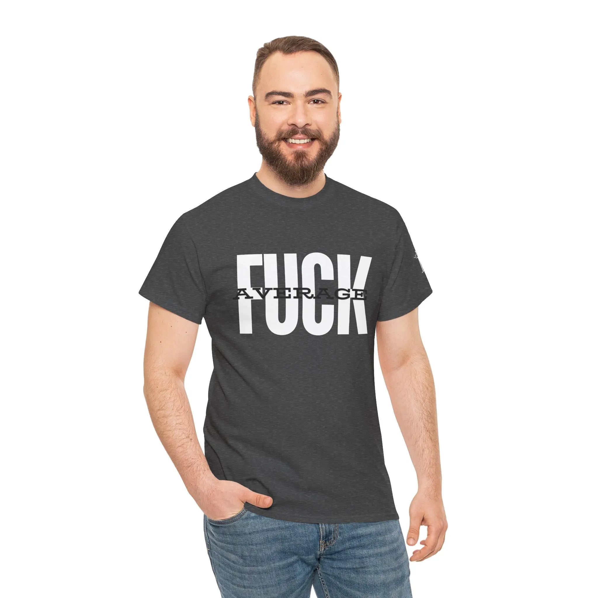 Fuck Average | Mix & Match 100% Cotton Unisex Fun-Flirty Lovers’ Tees