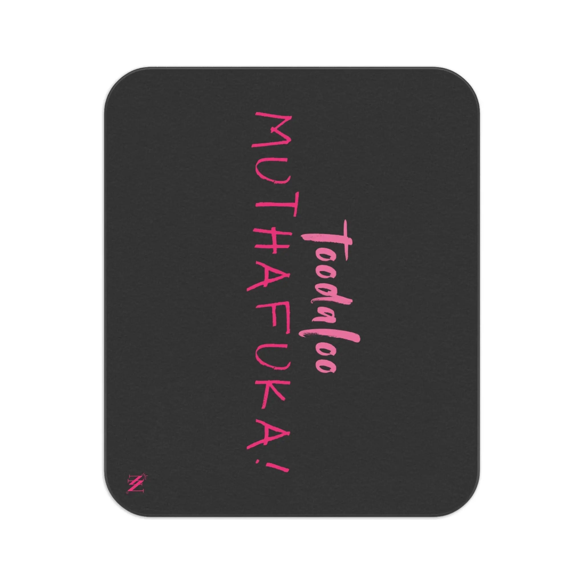 Toodaloo Muthafuka! Sex Blanket