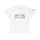 Mother Flocker Christmas | Mix & Match Cotton Unisex Fun-Flirty Lovers’ T-Shirts