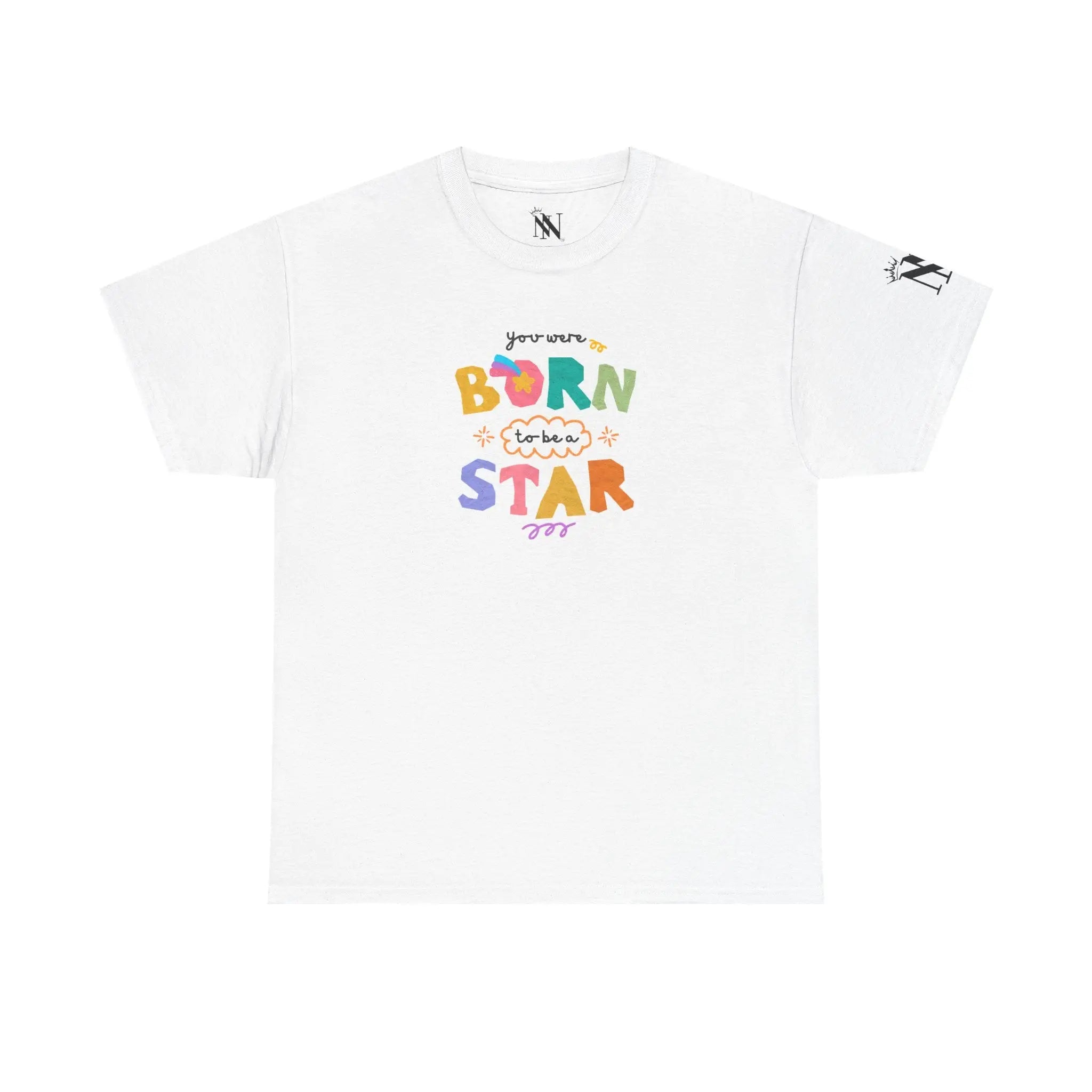 You Were Born to Be a Star Cute T-Shirt