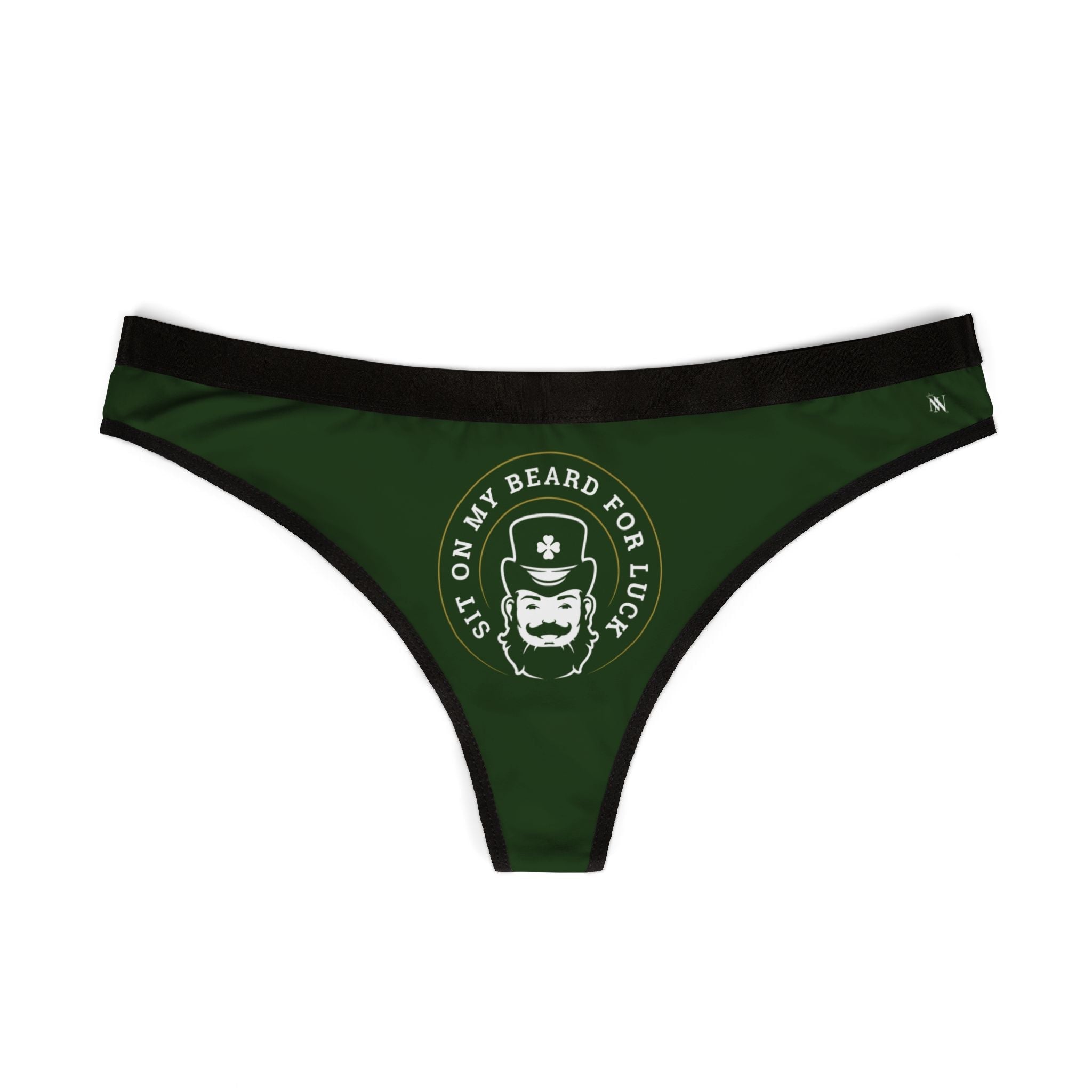 Sit on My Beard for Luck St. Patrick’s Day Sex Humor Sexy Women’s Thong