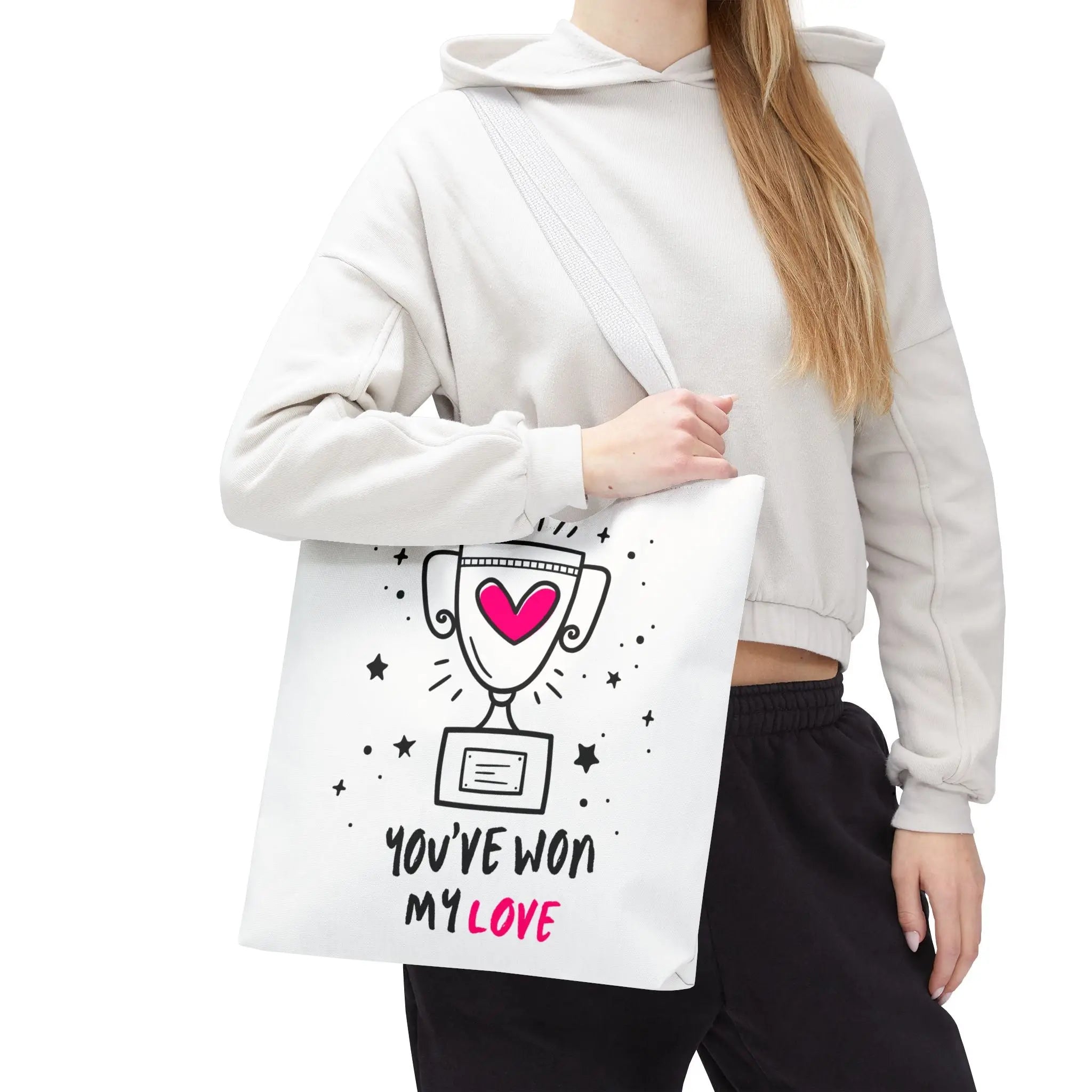 You’ve Won My Love Tote Bag