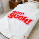 Cum Geek! | Mix & Match Fun-Flirty Lovers’ Blankets