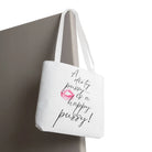 A Dirty Pussy is a Happy Pussy! | Mix & Match Fun-Flirty Lovers’ Totes