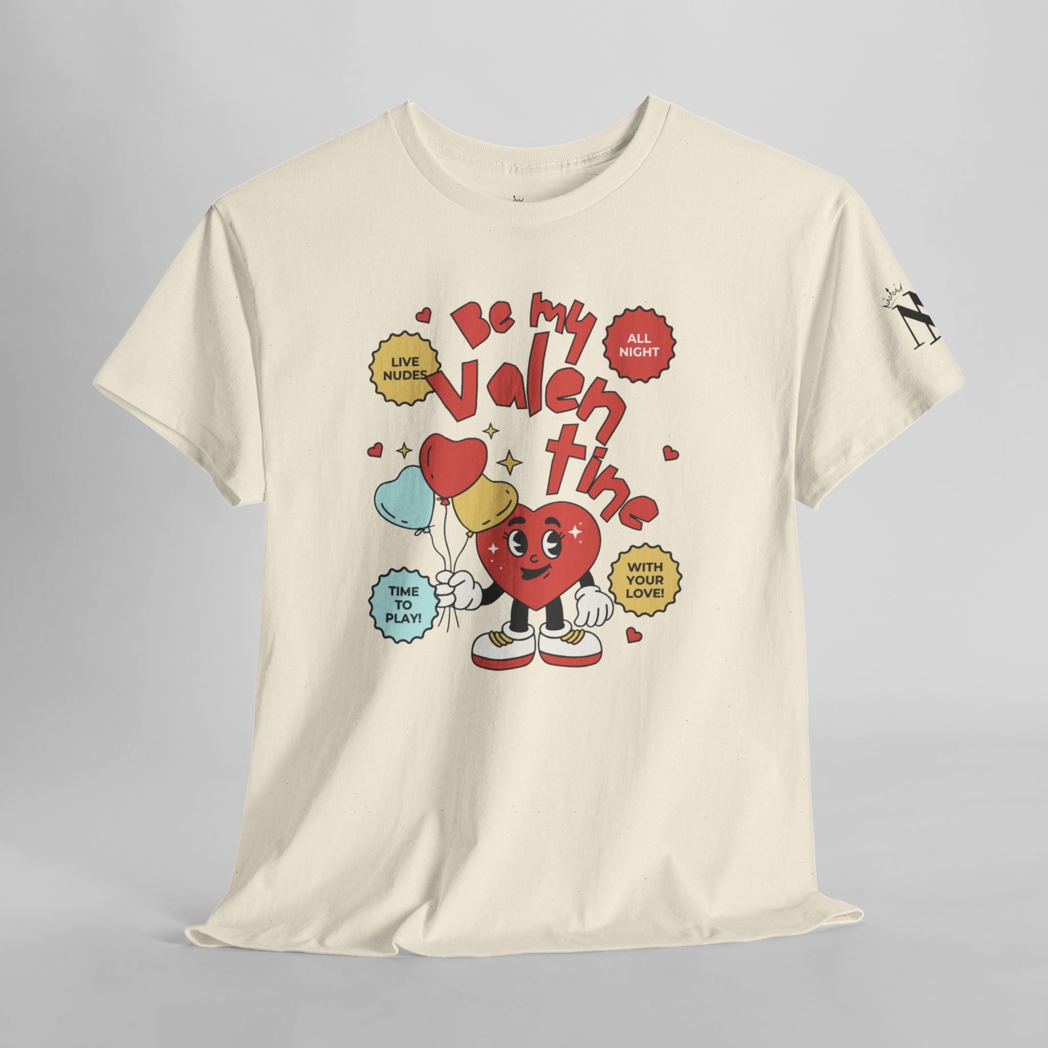 Be My Valentine | Mix & Match Cotton Unisex Fun-Flirty Lovers’ T-Shirts