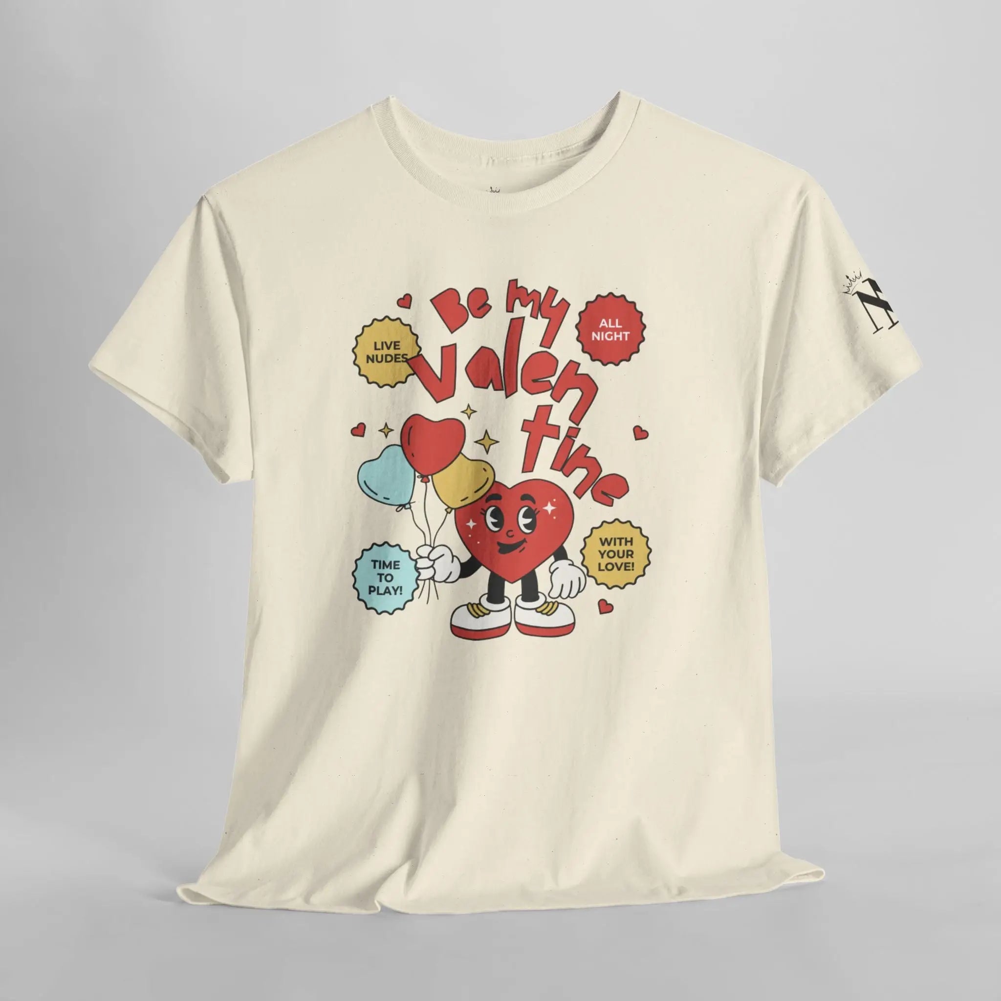Be My Valentine | Mix & Match Cotton Unisex Fun-Flirty Lovers’ T-Shirts