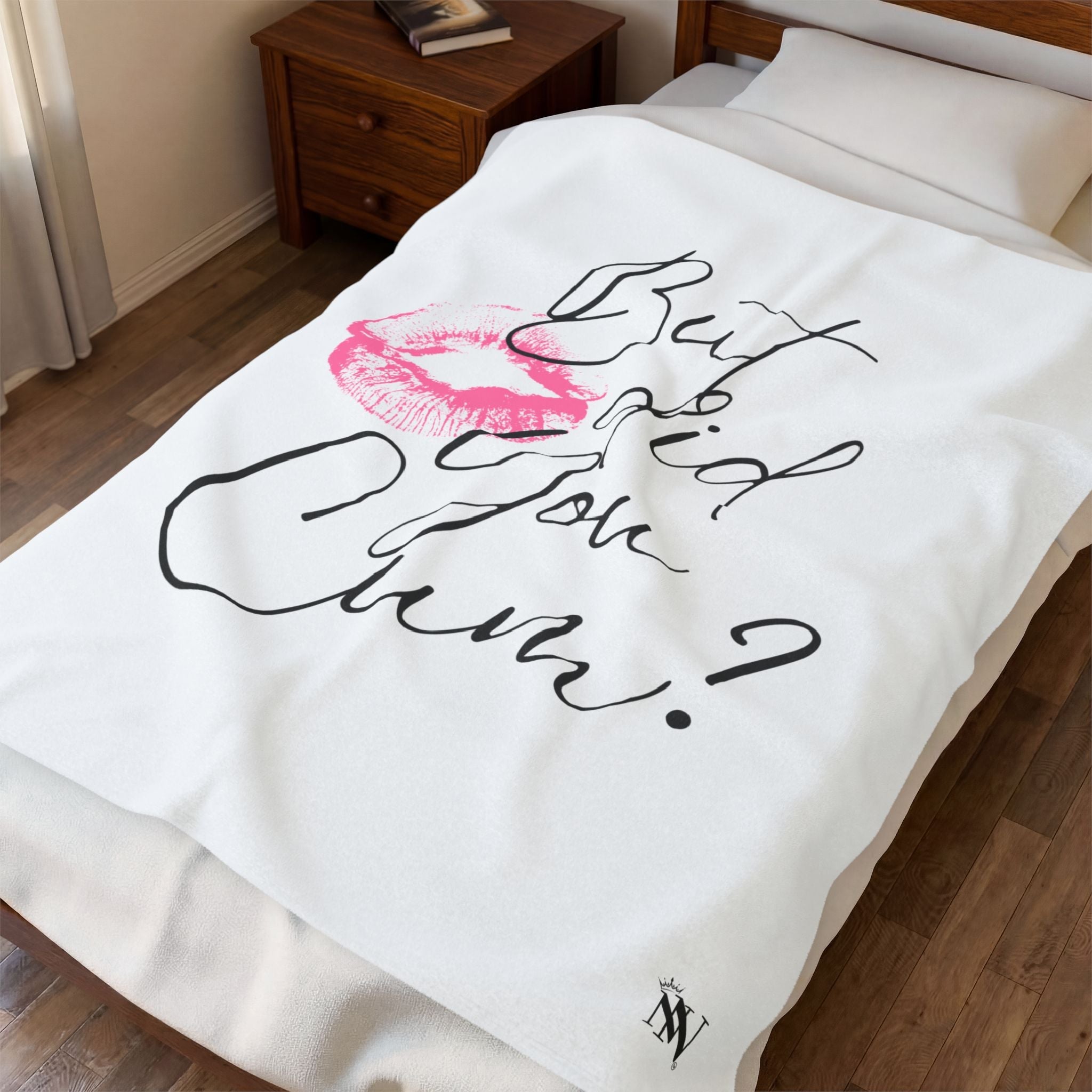 But did you Cum? with a Kiss Romantic Gifts Love Blanket