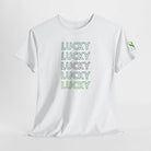 Lucky Multiple Times St. Patrick’s Day | Mix & Match Cotton Unisex Fun-Flirty Lovers’ T-Shirts