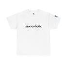 Sex-A-Holic | Mix & Match 100% Cotton Unisex Fun-Flirty Lovers’ Tees
