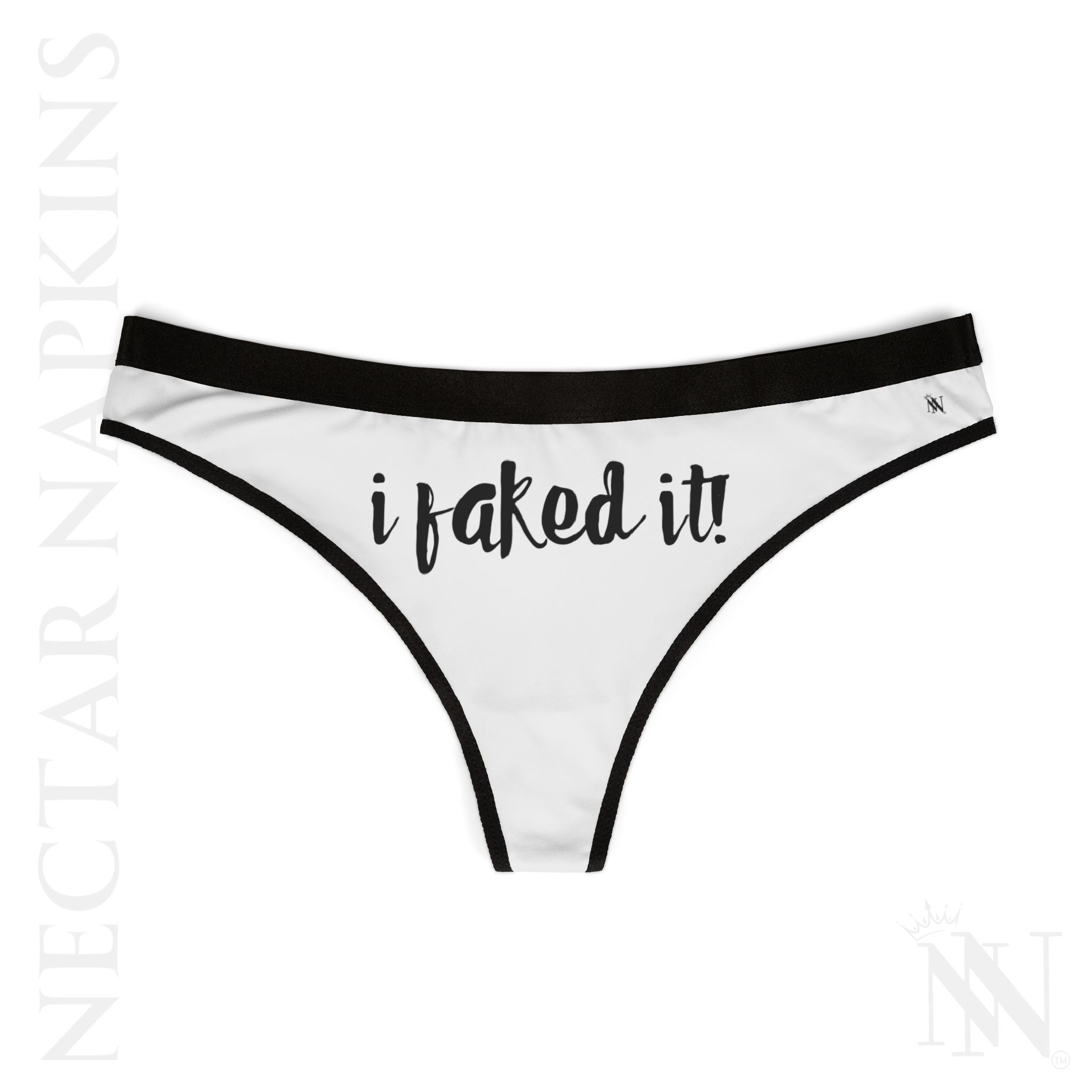 I Faked It! | Mix & Match Women’s Fun-Flirty Lovers’ Thongs