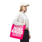 Fuck More Argue Less | Mix & Match Fun-Flirty Lovers’ Totes