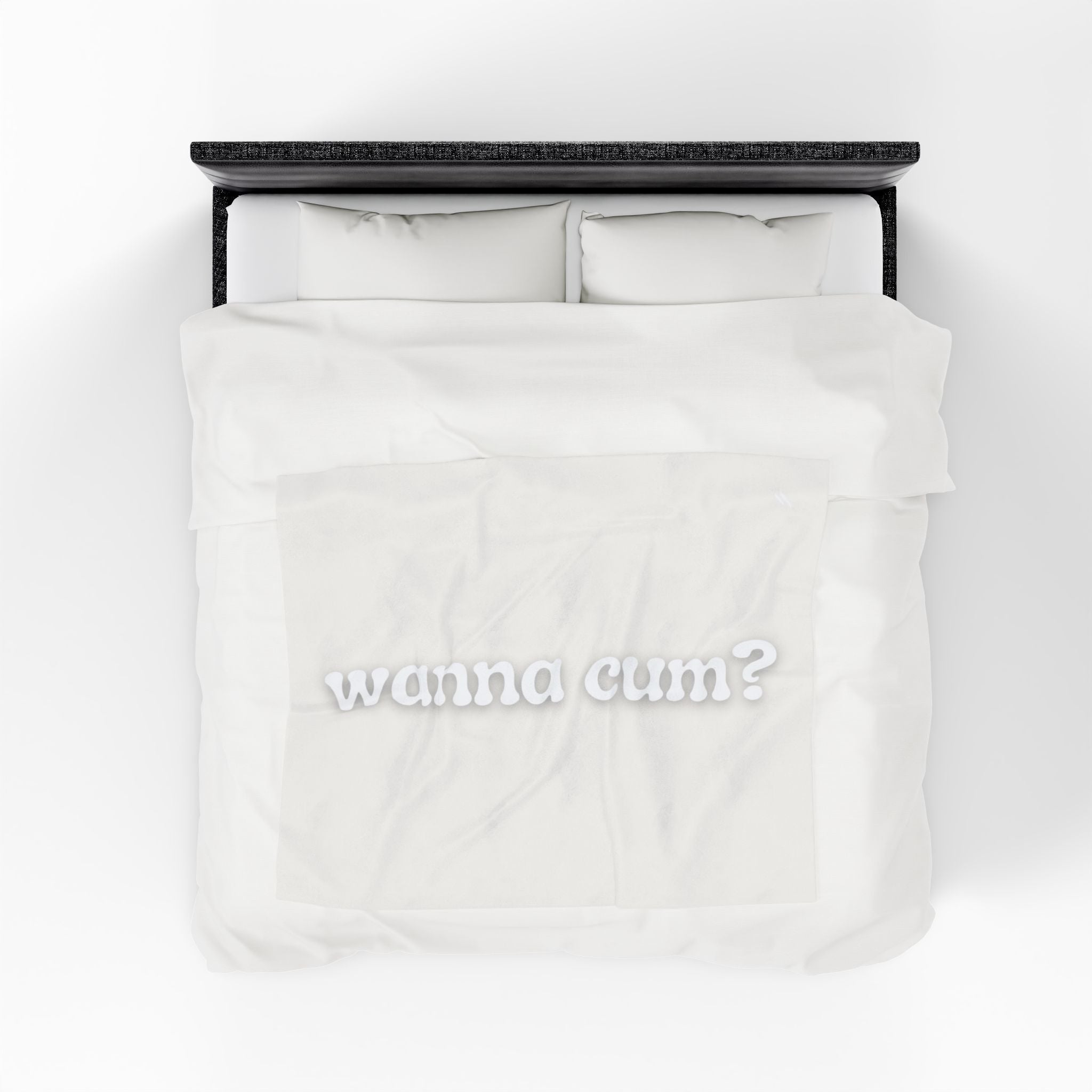 Wanna Cum? | Mix & Match Fun-Flirty Lovers’ Blankets