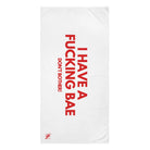 I Have a Fucking Bae | Mix & Match XL Fun-Flirty Lovers’ Towels