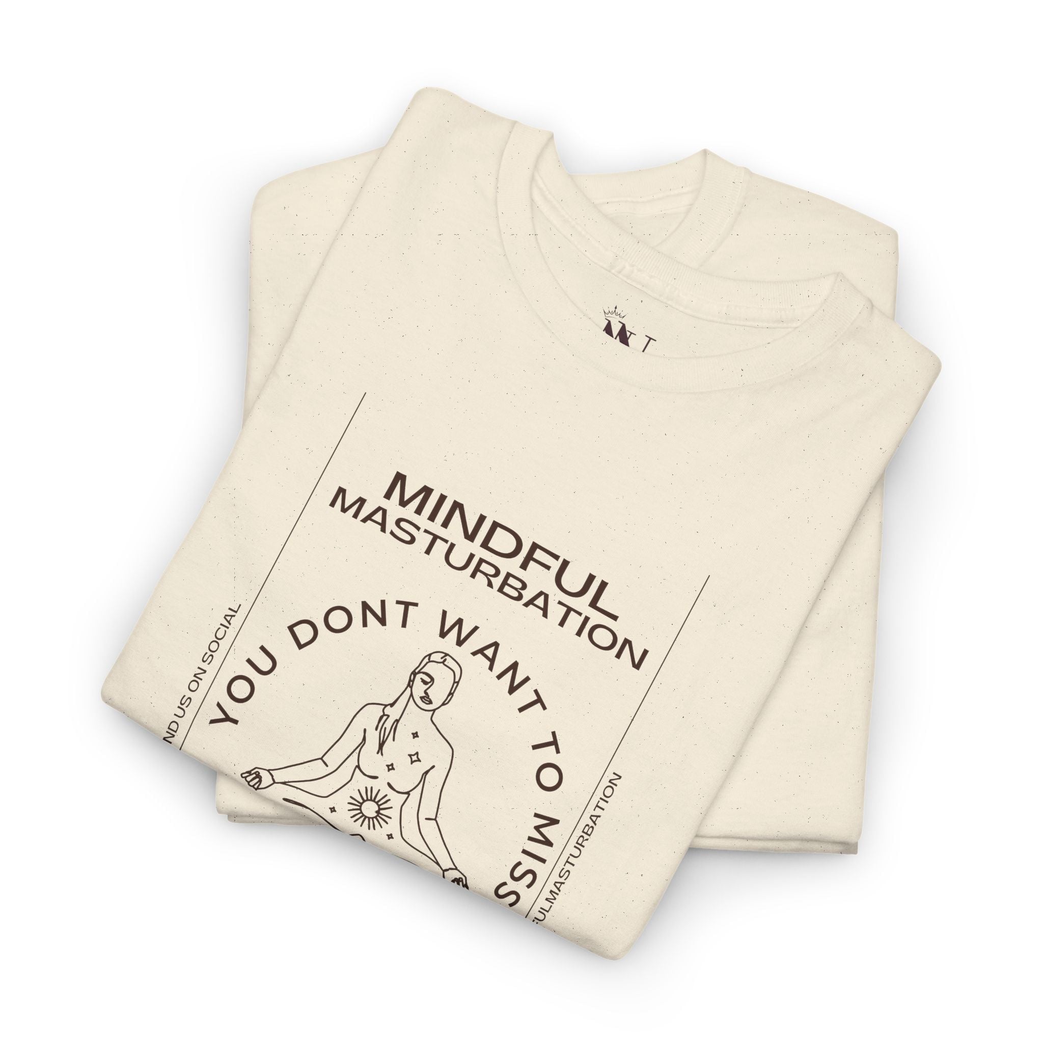 Mindful Masturbation | Mix & Match Cotton Unisex Fun-Flirty Lovers’ T-Shirts