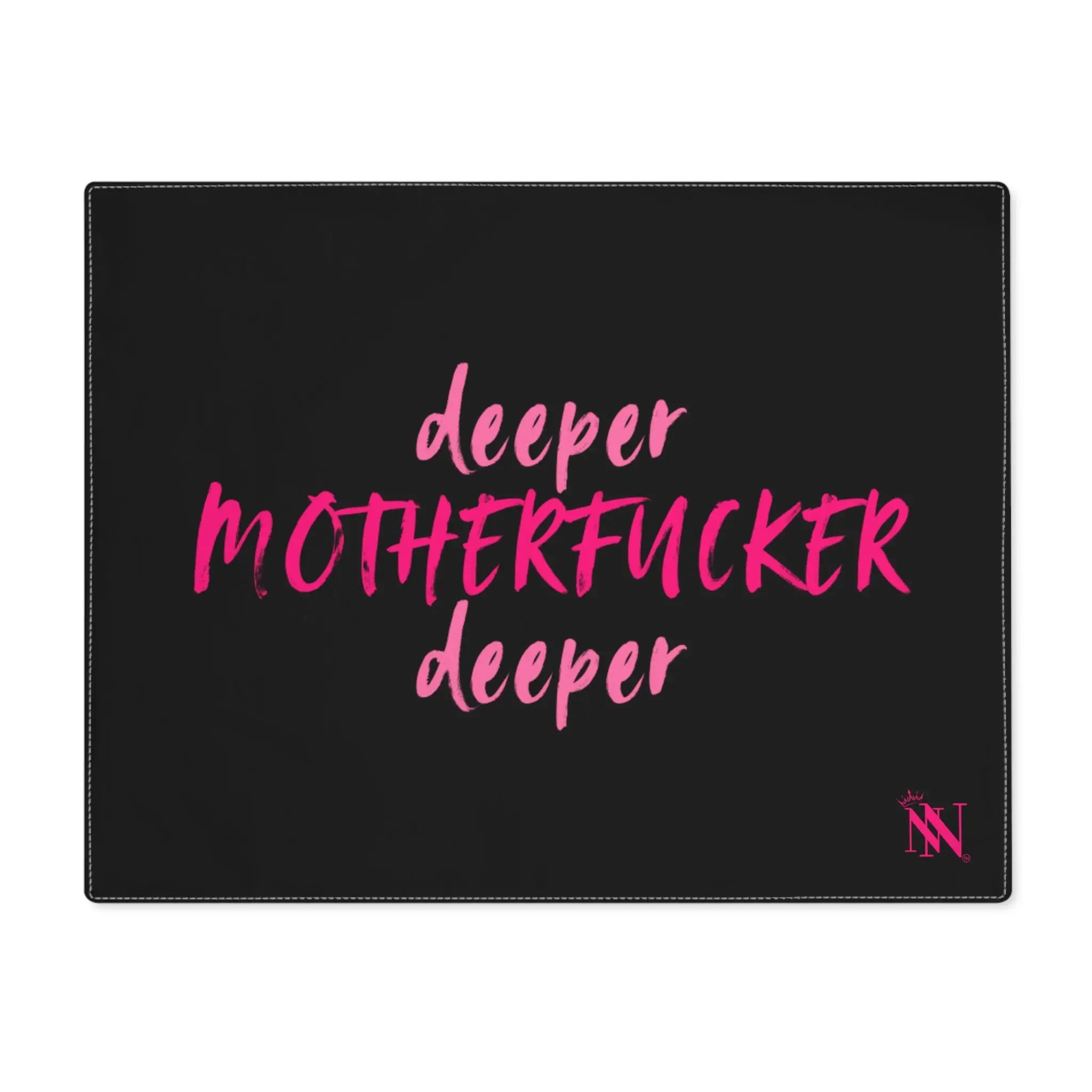 Deeper Motherfucker Deeper Sex Toy Mat