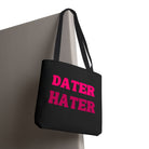Dater Hater Nectar Napkins Tote Bag