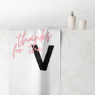 Thanks for the V | Mix & Match Naughty XL Fun-Flirty Lovers’ Towels