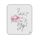 I Didn’t Cum This Far to Stop! | Mix Match Fun-Flirty Lovers’ Water-Resistant Blankets