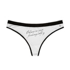 Believe in Your Fucking Self | Mix & Match Women’s Fun-Flirty Lovers’ Thongs