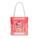 Lick Faster Tote Bag