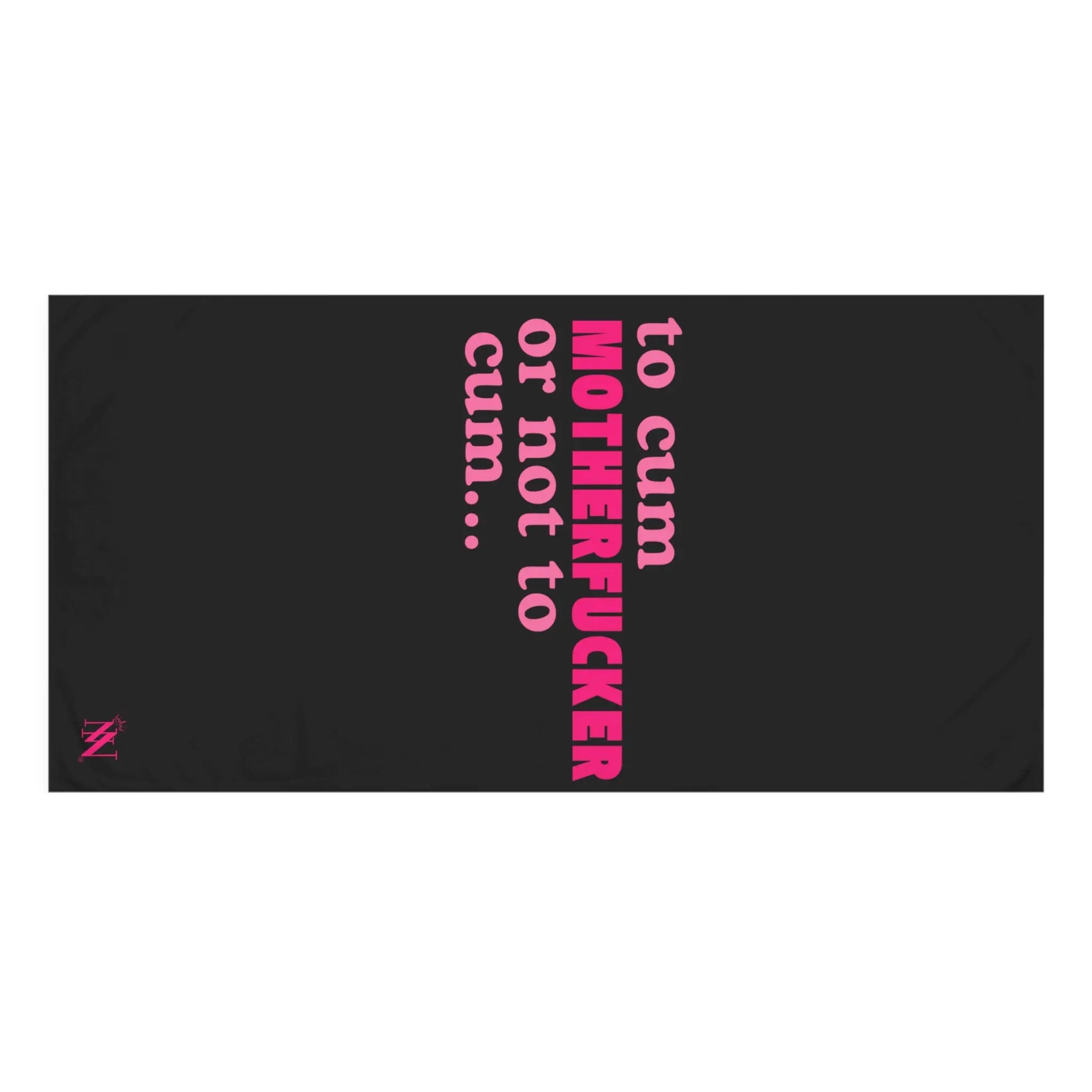 To Cum Motherfucker or Not to Cum Anal Sex Towel