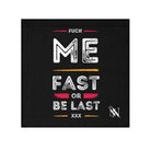 Fuck Me Fast Mouth Rag