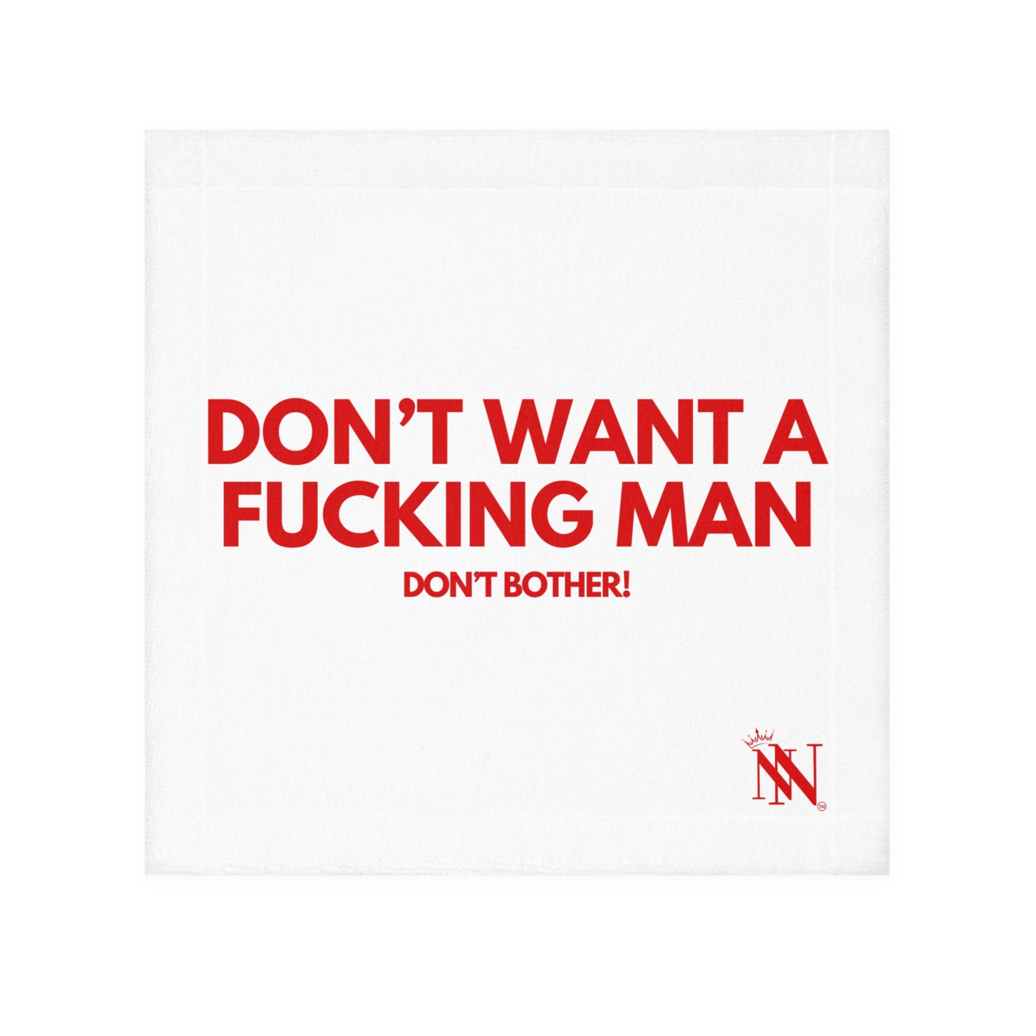 Don’t Want a Fucking Man | Mix & Match Lils’ Fun-Flirty Lovers’ Towels