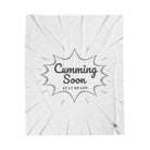 Cumming Soon | Mix & Match Fun-Flirty Lovers’ Blankets