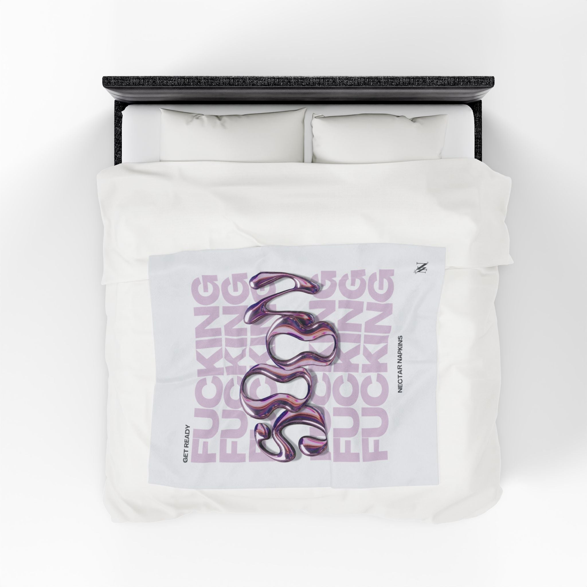 Get Ready Fucking Soon | Mix & Match Velveteen Fun-Flirty Lovers’ Blankets