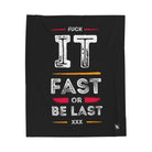 Fuck It Fast Blanket