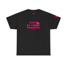 Fueled By Cummy Thoughts | Mix & Match Cotton Unisex Fun-Flirty Lovers’ T-Shirts