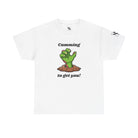 Cumming to Get You Monster | Mix & Match Cotton Unisex Fun-Flirty Lovers’ T-Shirts