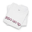Lube Me Up | Mix & Match 100% Cotton Unisex Fun-Flirty Lovers’ Tees