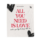 All You Need Is Love | Mix & Match Velveteen Fun-Flirty Lovers’ Blankets