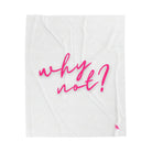 Why Not? | Mix & Match Velveteen Fun-Flirty Lovers’ Blankets