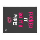 Fucked It So It’s Mine! With a Kiss | Nectar Napkins Fun-Flirty Lovers’ Toy Mats